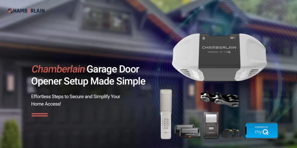 Set Up Chamberlain Garage Door Opener